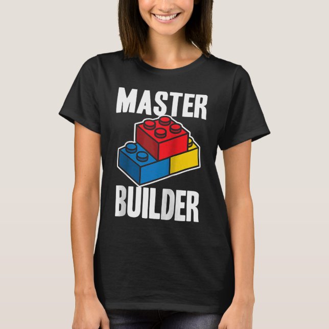 Camiseta Master Builder Building Blocks Homens Mulheres Jov (Frente)