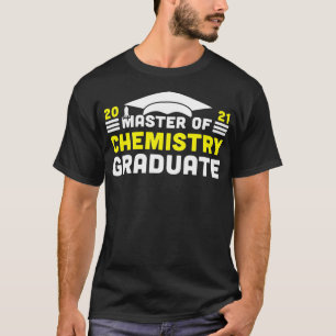 Camiseta Master of Chemistry Graduate 2021 Degree Universit