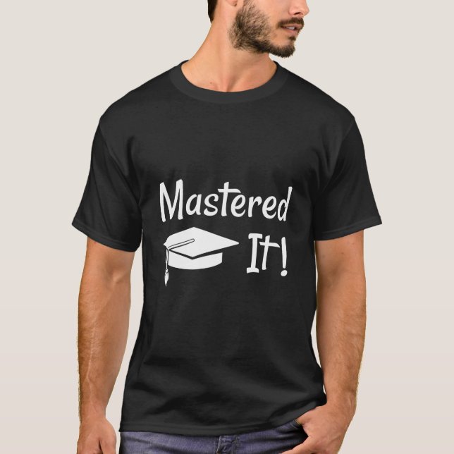 Camiseta Master'S Degree Ms Mastered It (Frente)