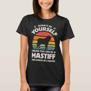 Camiseta Mastiff Inglês Sempre Seja Seu Cão Retro Vinta
