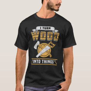 Camiseta Mata de madeira de carpinteiro de madeira Ideia