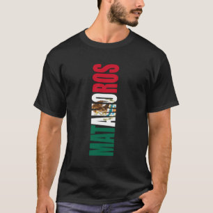 Camiseta Matamoros Mexico Tamaulipas Cidade da Bandeira Mex