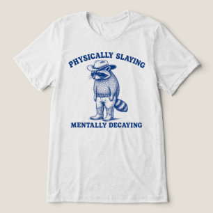 Camiseta Matança Física de Guaxinim Mentalmente em Decadênc