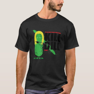 Camiseta Matar Dill Funny Foodie Dill Picles Pickle T Shirt