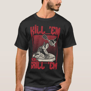 Camiseta Matar Em Grill Em Churrasco