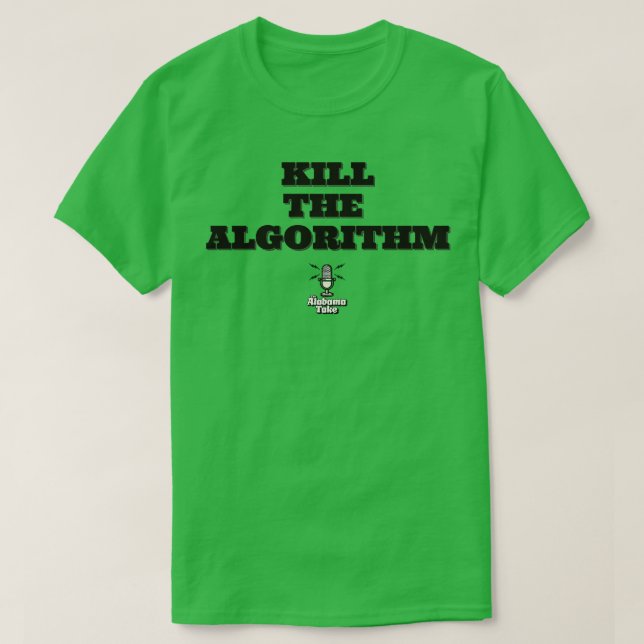 Camiseta Matar o algoritmo TShirt (Frente do Design)
