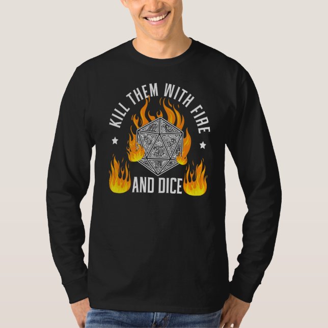 Camiseta Matar-Os Com Fogo E Dice Tabletop Game Gam (Frente)