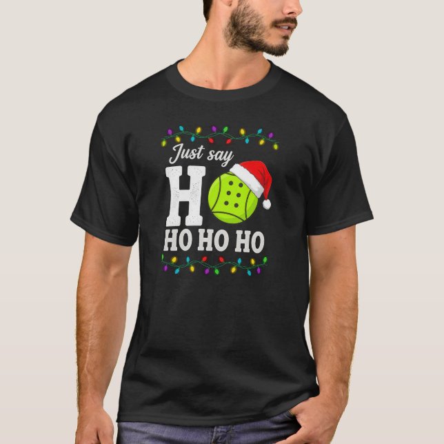 Camiseta Matching Family Xmas Santa Ho Ho Ho Pickleball  (Frente)
