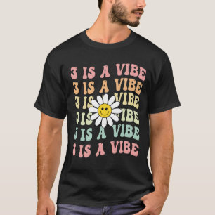 Camiseta Matching Groovy Party Three Is A Vibe Dai