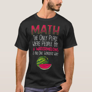 Camiseta Matemática Apenas Local Onde Mães Do Comprar Pesso