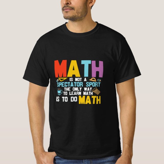 Camiseta Matemática De Professores De Matemática Não É Um E (Frente)