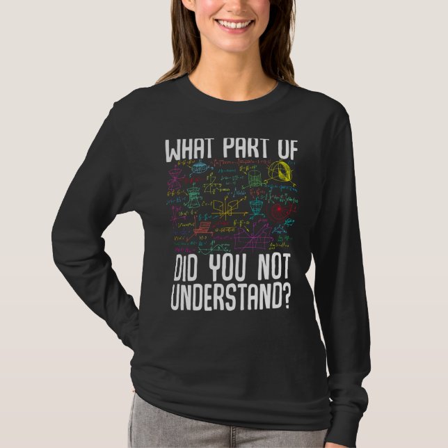 Camiseta Matemática De Que Parte Você Não Submeteu (Frente)