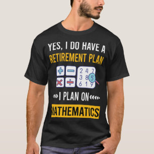 Camiseta Matemática de Retirada Matemática Matemática