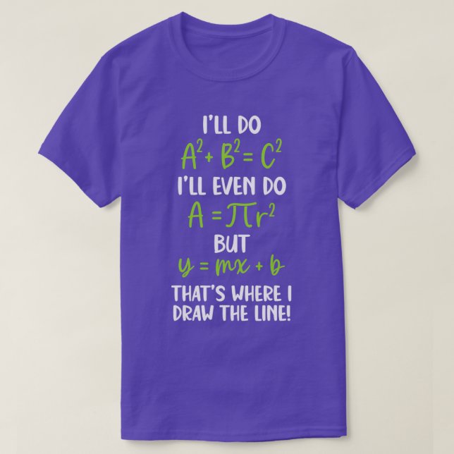 Camiseta Matemática Dizendo Matemática Engraçada Piada Mate (Frente do Design)