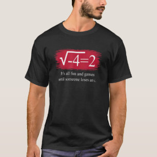Camiseta matemática dizendo números complexos