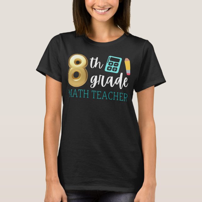 Camiseta Matemática do 8.o grau do professor de matemática (Frente)
