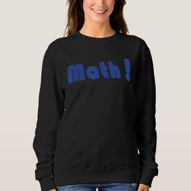 Camiseta Matemática do Excelente Matemático Matemático Une  (Frente)