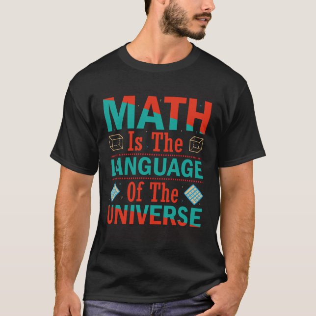 Camiseta Matemática É A Língua Do Universo (Frente)