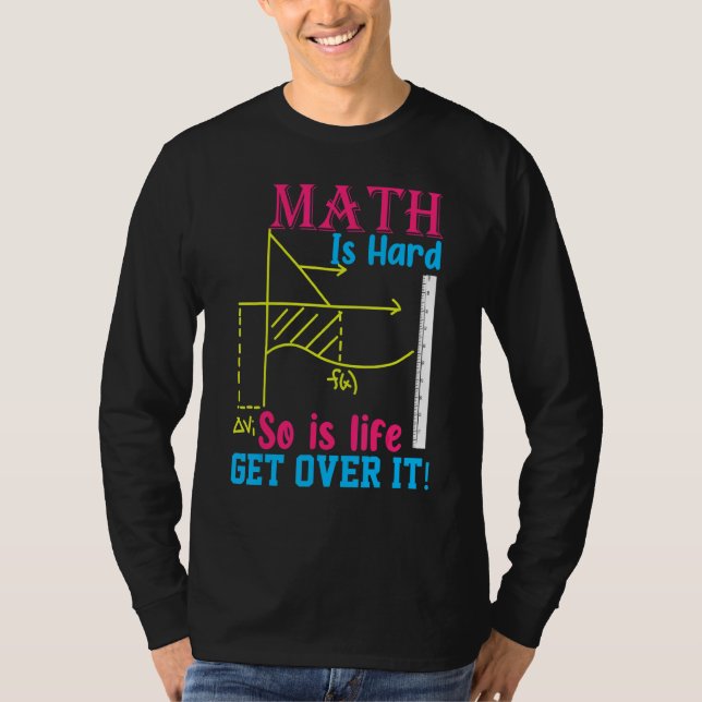 Camiseta Matemática É Difícil A Vida Também Supere I  Matem (Frente)
