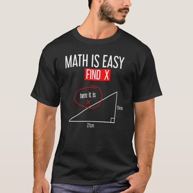 Camiseta Matemática é fácil encontrar x aqui é Matemática E (Frente)