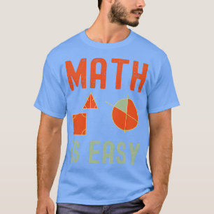 Camiseta matemática é fácil geometria 3