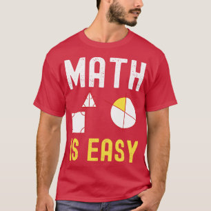 Camiseta matemática é fácil geometria 4