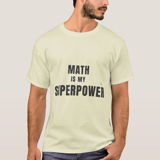 Camiseta Matemática É Meu Superpoder Design Divertido Para  (Frente)