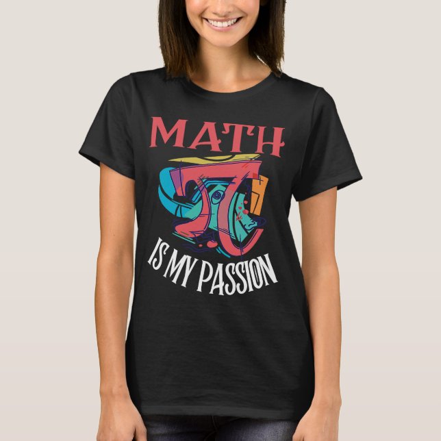 Camiseta Matemática É Minha Paixão Professor De Matemática  (Frente)