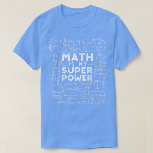 Camiseta Matemática é minha superpotência matemática (Frente do Design)