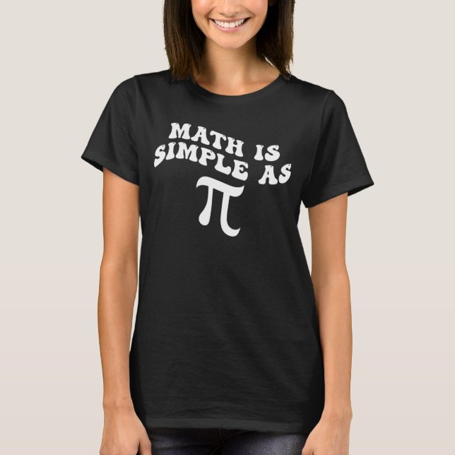 Camiseta Matemática é simples como Pi Pi Happy Pi Day (Frente)