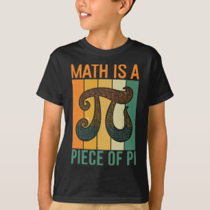 Camiseta Matemática É Um Pedaço De Pi Retro Dia Do Pi Profe