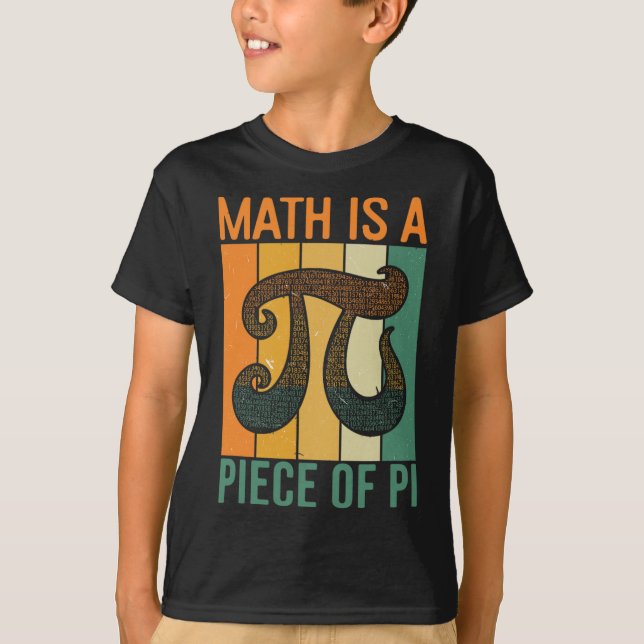 Camiseta Matemática É Um Pedaço De Pi Retro Dia Do Pi Profe (Frente)