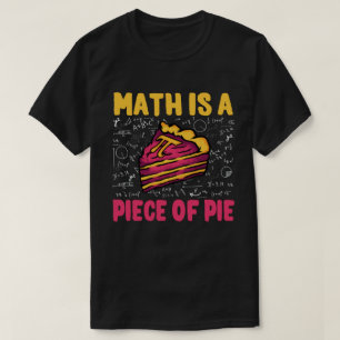 Camiseta Matemática é um pedaço de Pie Funny Pi Day 3.14