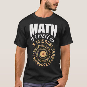 Camiseta Matemática É Uma Peça De Pi Pie 3.14 Números De Re
