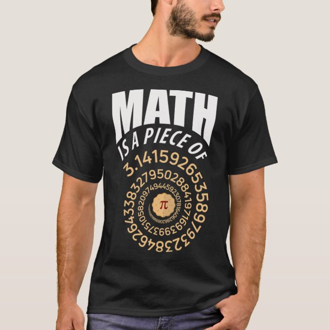 Camiseta Matemática É Uma Peça De Pi Pie 3.14 Números De Re (Frente)