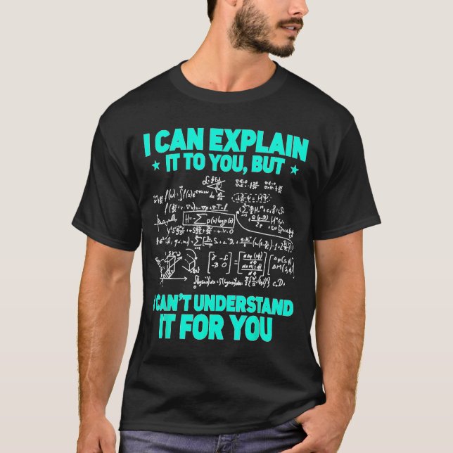 Camiseta Matemática Humor Matemático Professor de Matemátic (Frente)