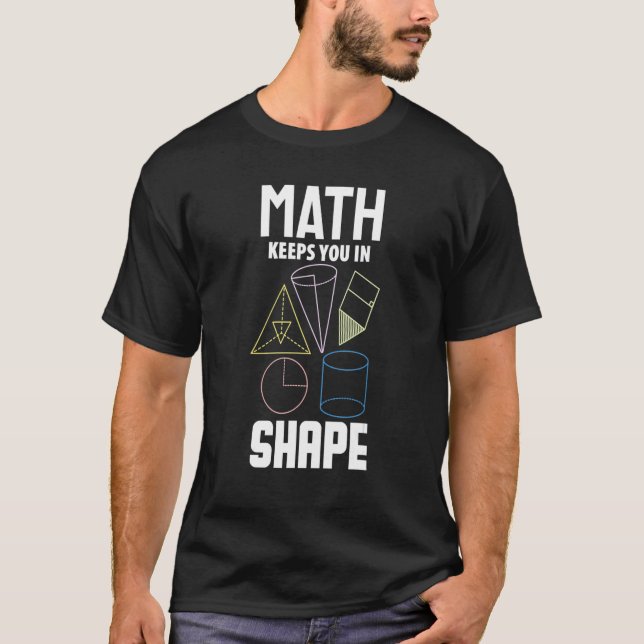 Camiseta Matemática Mantém Você Em Forma De Matemática (Frente)