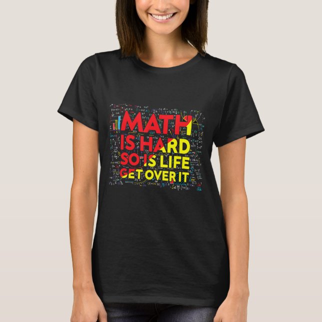 Camiseta Matemática Matemática É Professor Duro De Matemáti (Frente)