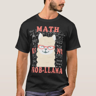 Camiseta Matemática Matemática não é prob-llama de volta à