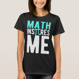 Camiseta Matemática Me Inspira Pi Número 3 14 Pi Professor