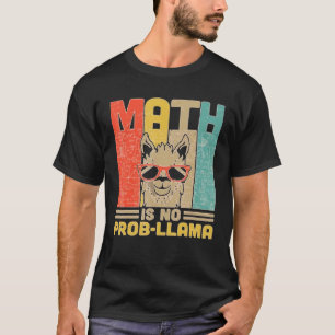 Camiseta Matemática Não É Prob Llama Professor De Matemátic