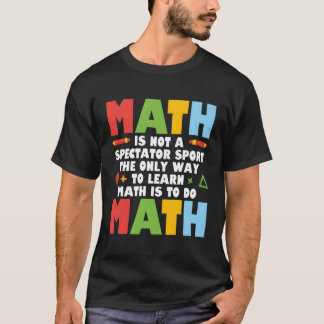 Camiseta Matemática Não É Um Espectador Esportivo Engraçado