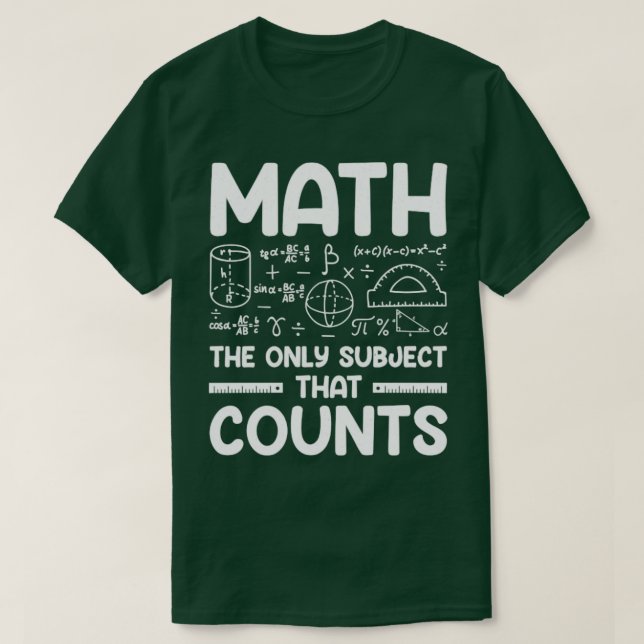 Camiseta Matemática O Único Assunto Que Conta (Frente do Design)