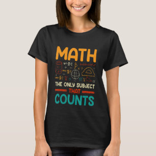 Camiseta Matemática O Único Assunto Que Conta