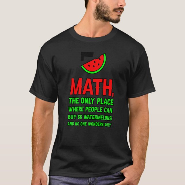 Camiseta Matemática O Único Local Onde As Pessoas Podem Com (Frente)