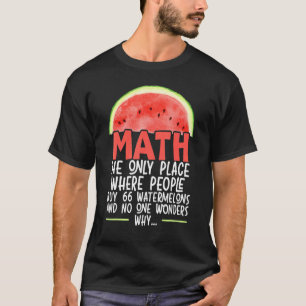 Camiseta Matemática O Único Local Onde O Pessoas Comprar 66