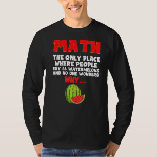 Camiseta Matemática O Único Local Onde O Pessoas Comprar 66