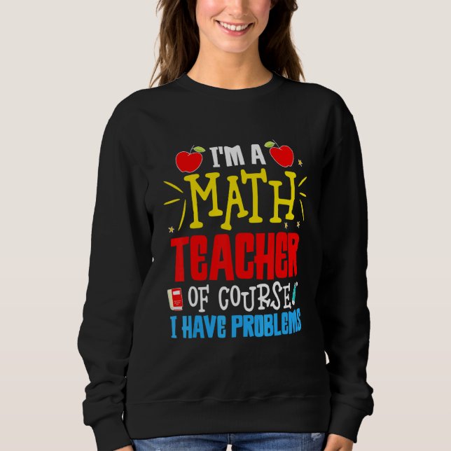 Camiseta Matemática, sou professor de matemática, claro que (Frente)