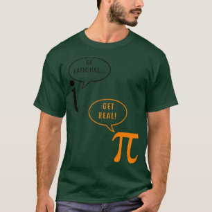 Camiseta Matemática, trocadilho, seja racional, pi, seja re