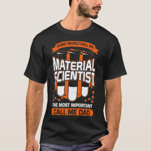 Camiseta Material Cientista Pai Padre Gift